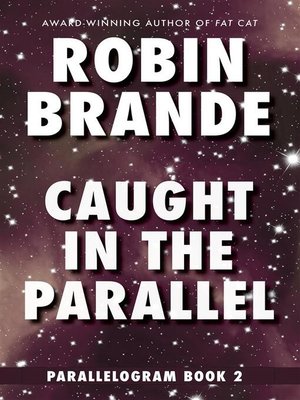 cover image of Caught in the Parallel